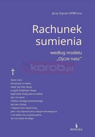 Rachunek sumienia według modelu "Ojcze nasz"