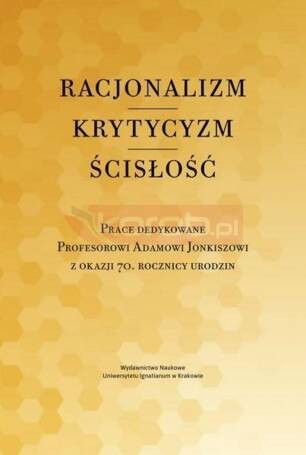 Racjonalizm - krytycyzm - ścisłość