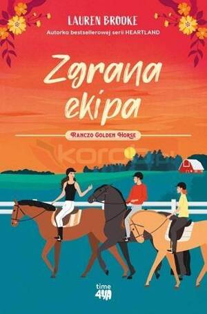 Ranczo Golden Horse T.3 Zgrana ekipa