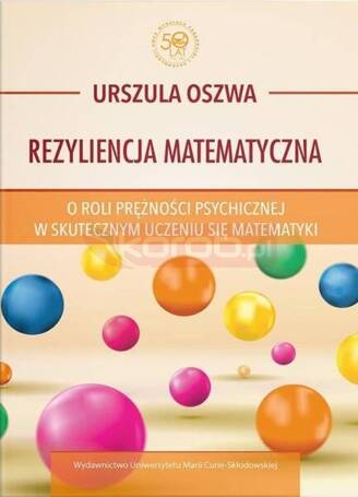 Rezyliencja matematyczna. O roli prężności...