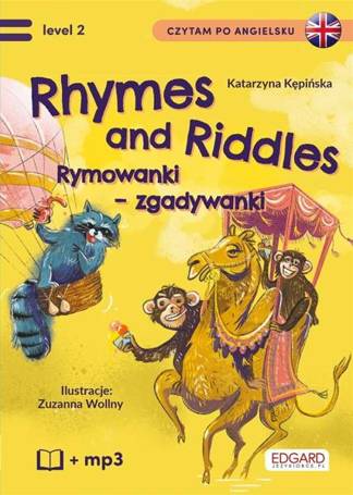 Rhymes and Riddles. Rymowanki - Zgadywanki