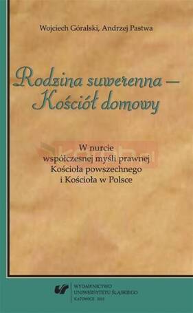 Rodzina suwerenna Kościół domowy