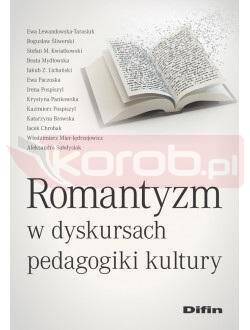 Romantyzm w dyskursach pedagogiki kultury