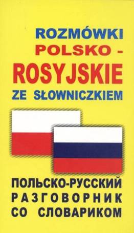 Rozmówki polsko-rosyjskie ze słowniczkiem