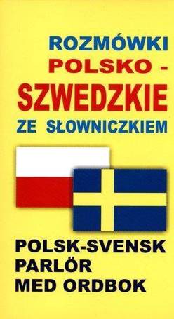 Rozmówki polsko-szwedzkie ze słowniczkiem