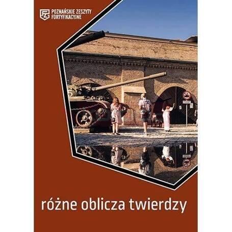 Różne oblicza twierdzy