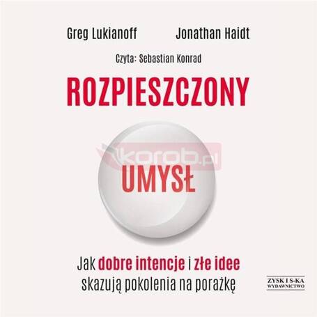 Rozpieszczony umysł audiobook