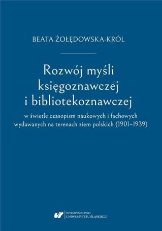 Rozwój myśli księgoznawczej i bibliotekoznawczej..