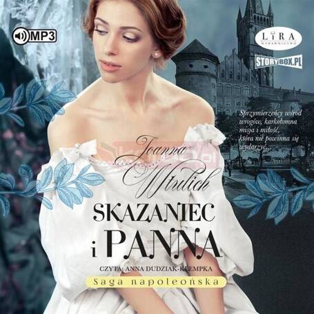 Saga napoleońska T.3 Skazaniec i panna audiobook