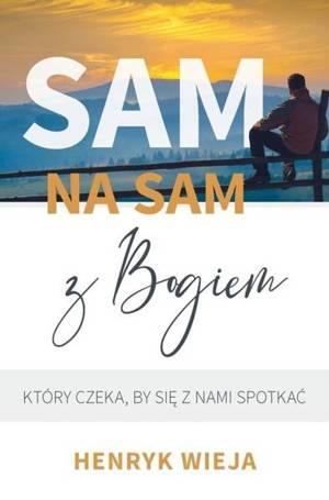 Sam na sam z Bogiem