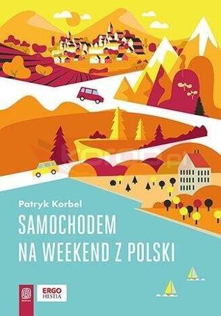 Samochodem na weekend z Polski