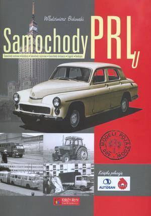 Samochody PRL-u - Włodzimierz Bukowski