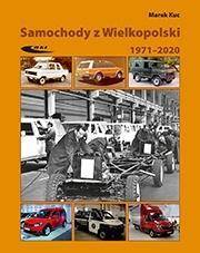 Samochody z Wielkopolski 1971-2020