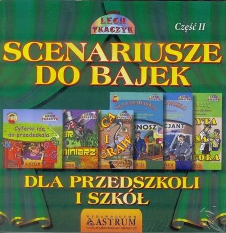 Scenariusze do bajek dla przedszkoli.. T.2 + CD