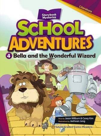 School Adventures Level 2 cz.4 Bella and the.. +CD