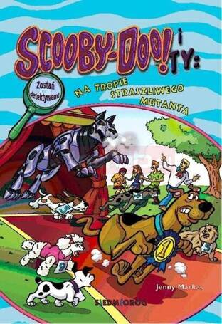 Scooby-Doo! i Ty: Na tropie Straszliwego Mutanta