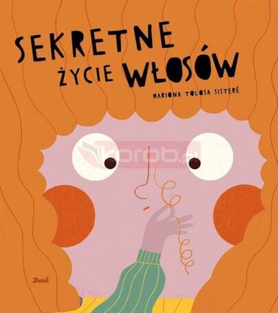 Sekretne życie włosów