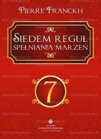 Siedem reguł spełniania marzeń