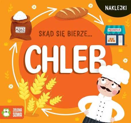 Skąd się bierze chleb