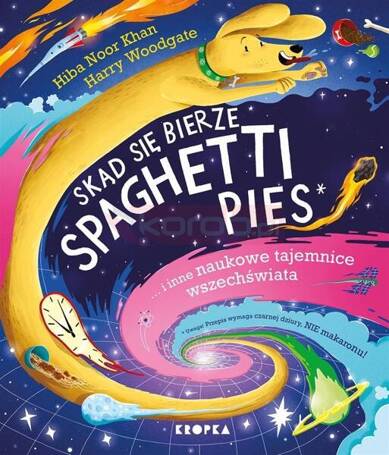 Skąd się bierze spaghetti pies i inne naukowe...