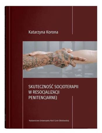 Skuteczność socjoterapii w resoc. penitencjarnej