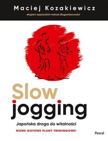 Slow jogging. Japońska droga do witalności w.2