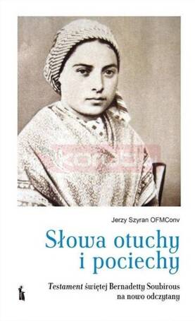 Słowa otuchy i pociechy