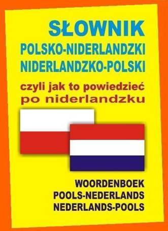 Słownik polsko-niderlandzki, niderlandzko-polski