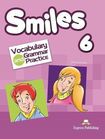 Smiles 6 Vocabulary & Grammar Practice