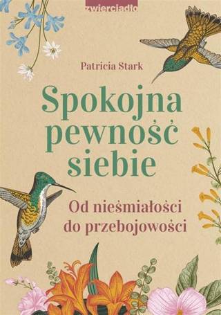 Spokojna pewność siebie