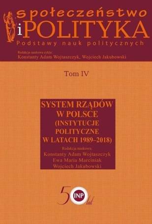 Społeczeństwo i polityka. Podstawy nauk polit. T.4