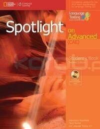 Spotlight on Advanced Second Edition