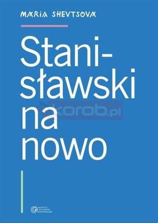 Stanisławski na nowo