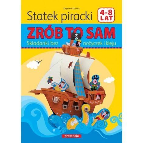 Statek piracki. Zrób to sam