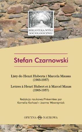 Stefan Czarnowski. Listy do do H. Huberta ...