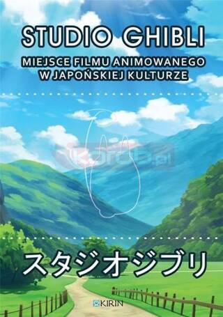 Studio Ghibli. Miejsce filmu animowanego w..