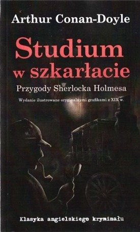 Studium w szkarłacie w. ilust. grafikami z XIX w