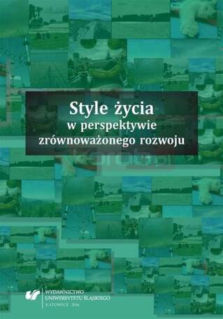 Style życia w perspektywie zrównoważonego rozwoju