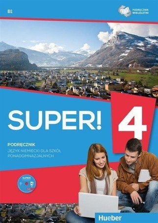 Super! 4 Zeszyt ćwiczeńi B1 + CD HUEBER