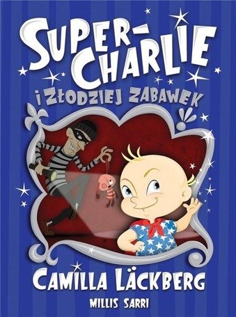 Super-Charlie i złodziej zabawek