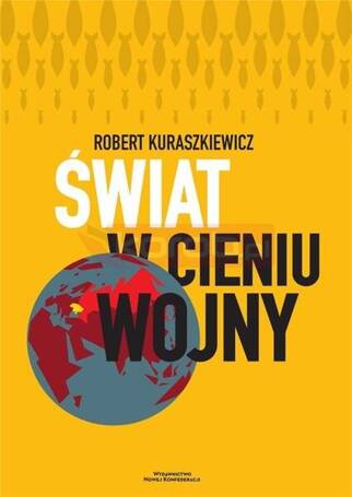 Świat w cieniu wojny