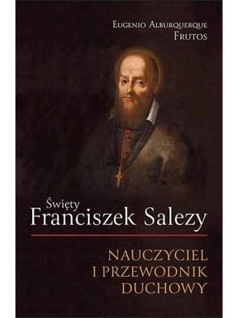 Święty Franciszek Salezy