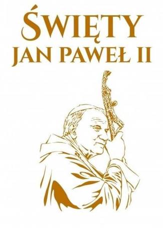 Święty Jan Paweł II