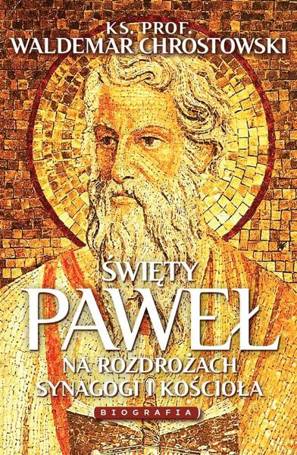 Święty Paweł. Biografia