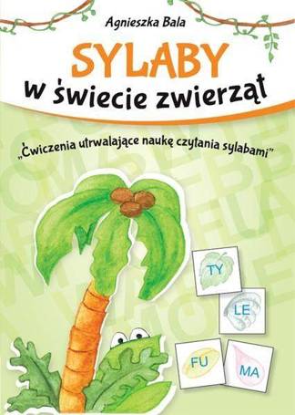 Sylaby w świecie zwierząt. Ćwiczenia utrwalające