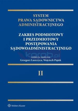 System Prawa Sądownictwa Administracyjnego T.2