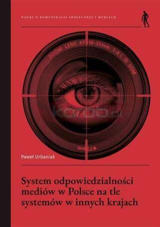 System odpowiedzialności mediów w Polsce na tle...