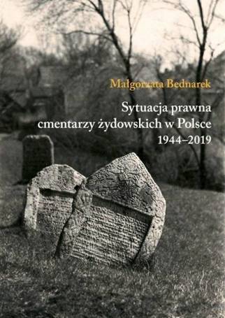 Sytuacja prawna cmentarzy żydowskich w Polsce...