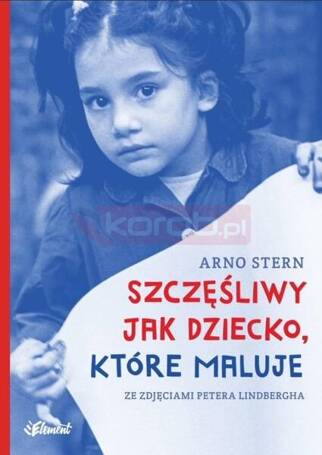 Szczęśliwy jak dziecko, które maluje