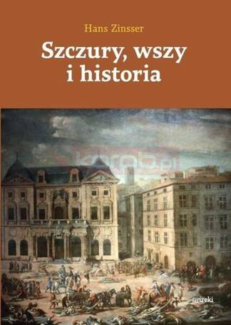 Szczury, wszy i historia